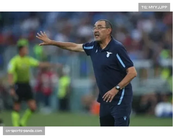 拉齐奥客场挑战在即,伤病潮汹涌仅20人出征,萨里面临阵容考验